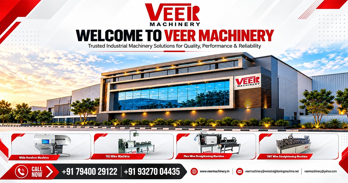 Welcome to Veer Machinery – Trusted Wire Processing Machinery Manufacturer in India